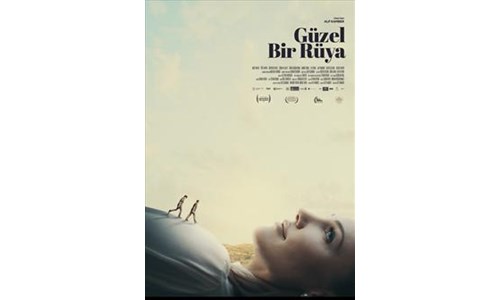 GÜZEL BİR RÜYA